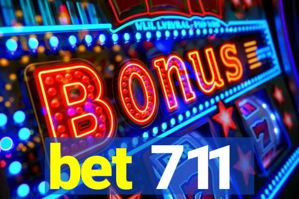 bet 711